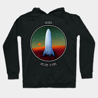 Explorers Welcome To The Mars Hoodie